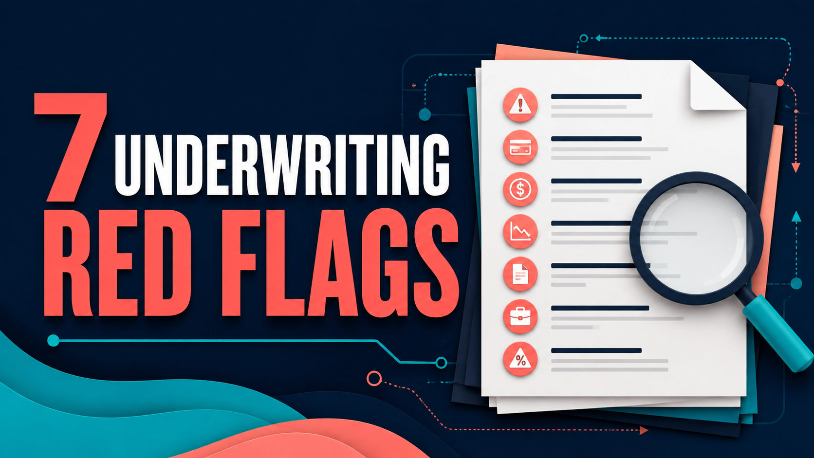 Abstract checklist and magnifying glass illustrating seven mortgage underwriting red flags